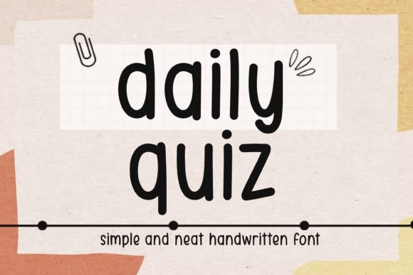 Daily Quiz: A Versatile Handwritten Font for Creative and Professional Projects