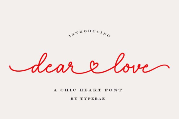 Dear Love Font: A Handwritten Script with Romantic Elegance