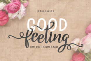 Good Feeling Duo: A Font That Feels Just Right