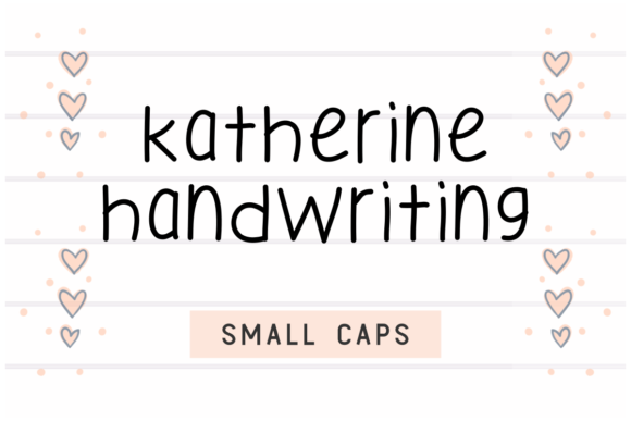 Katherine Handwriting: A Personal Touch in Digital and Print Design