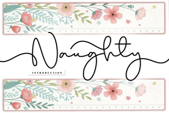 Naughty: A Handwritten Font That Captures Attention and Style