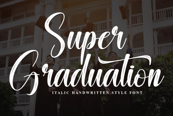 Super Graduation Font: Elegant and Whimsical for Modern Design